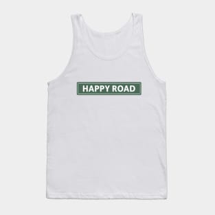 Happy Road Street Sign Tank Top